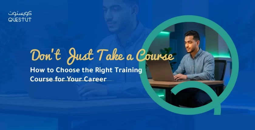 Choose the right training course