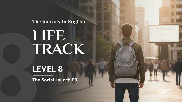 The Social Launch Level 3 | Cambridge-Based Online English Course | Questut