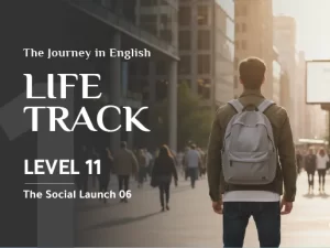 The Social Launch Level 6: High-Level Social Mastery | Cambridge-Based Online English Course | Questut