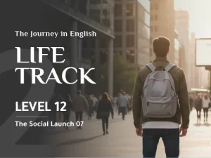 The Social Launch Level 7: Strategic Social Mastery | Cambridge-Based Online English Course | Questut
